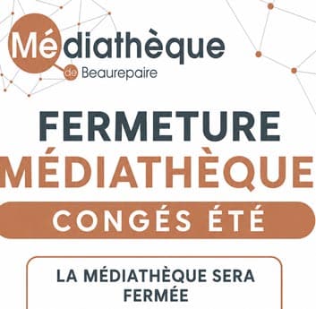 Fermeture congés d&rsquo;été médiathèque de Beaurepaire